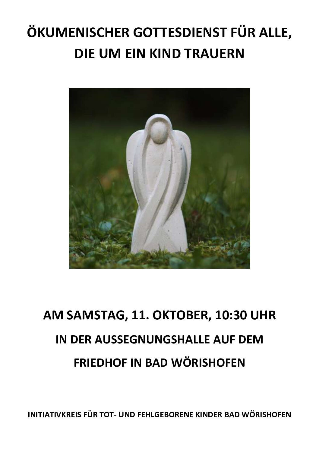 ÖKUMENISCHER GOTTESDIENST FÜR ALLE, DIE UM EIN KIND TRAUERN