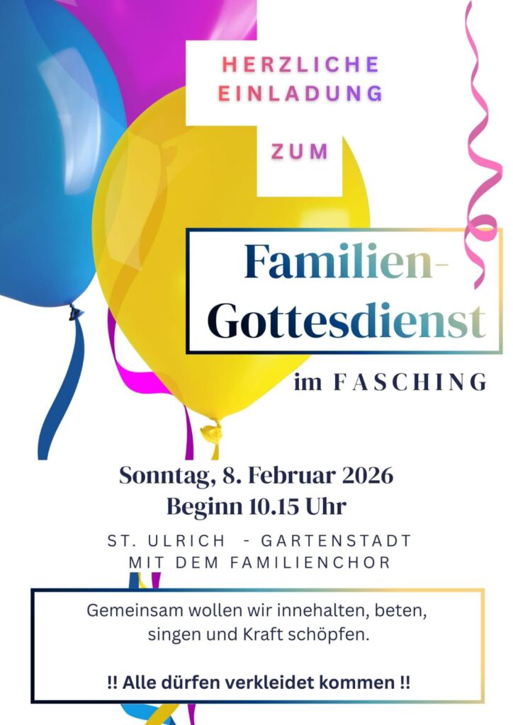 Familiengottesdienst 8.2. St. Ulrich