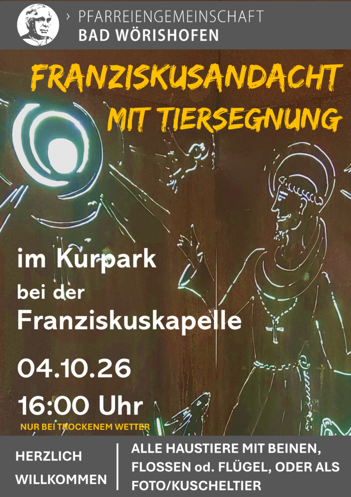 Franziskusandacht mit Tiersegnung 4.10.